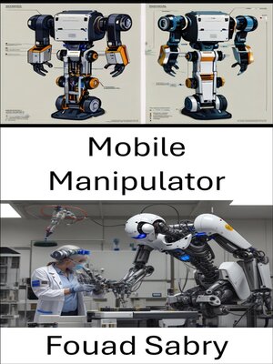 cover image of Mobile Manipulator